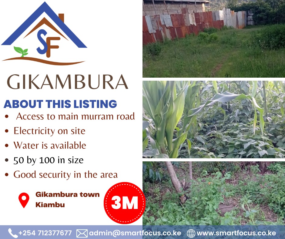 Gikambura 50*100 Plot for Sale