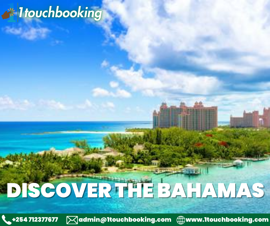 DISCOVER THE BAHAMAS - TOP 3 ISLANDS WITH FREE VISA ON ARRIVAL FOR KENYANS & TANZANIANS