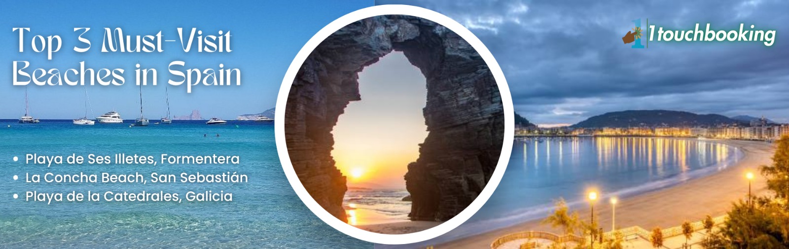 TOP 3 BEACHES TO VISIT IN SPAIN - YOUR ULTIMATE HOLIDAY GUIDE